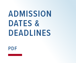 Admission Dates & Deadlines
