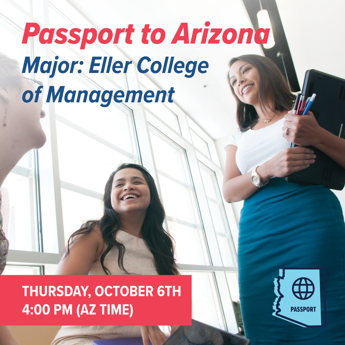 Passport to Arizona Major Eller College of Management Thu, Oct 6