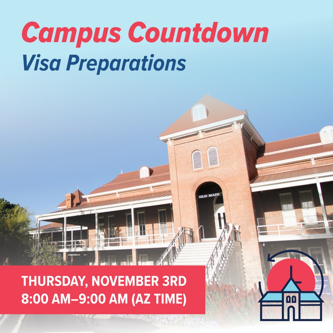 Campus Countdown Visa Preparations