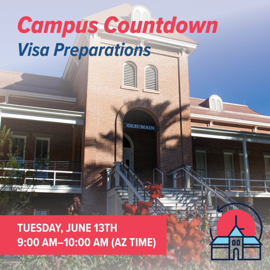 Campus Countdown Visa Preparation 06.13.23